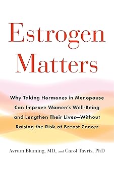 Estrogen Matters