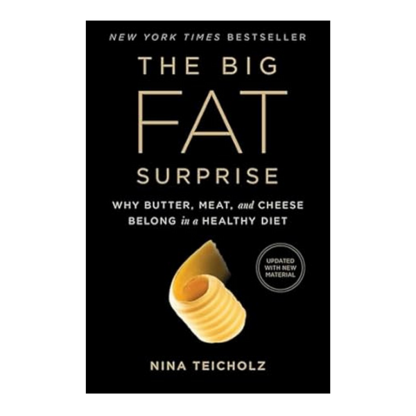 The Big Fat Surprise