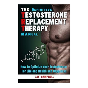 Testosterone Replacement Therapy Manual