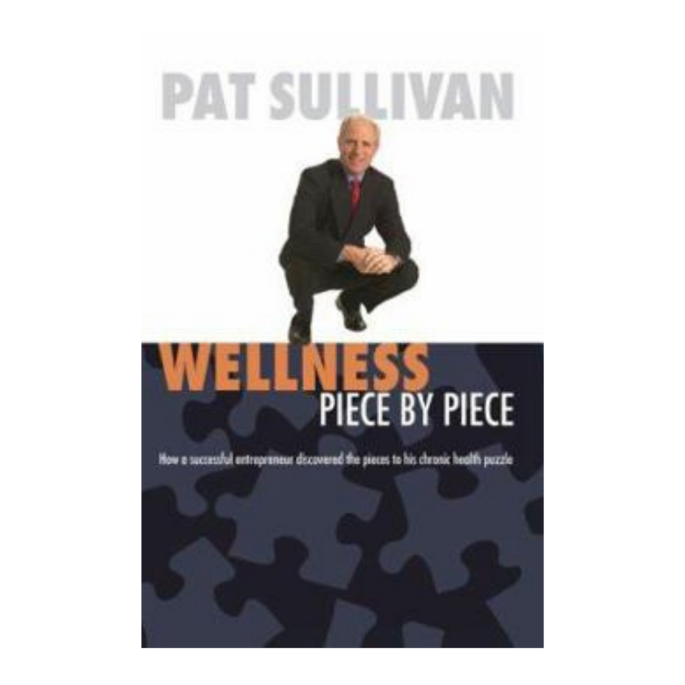 Wellness Piece by Piece - By: Pat Sullivan