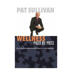 Wellness Piece by Piece - By: Pat Sullivan