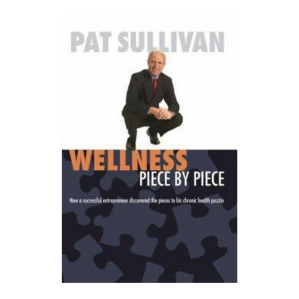 Wellness Piece by Piece - By: Pat Sullivan
