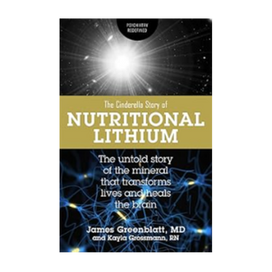 Nutritional Lithium A Cinderella Story