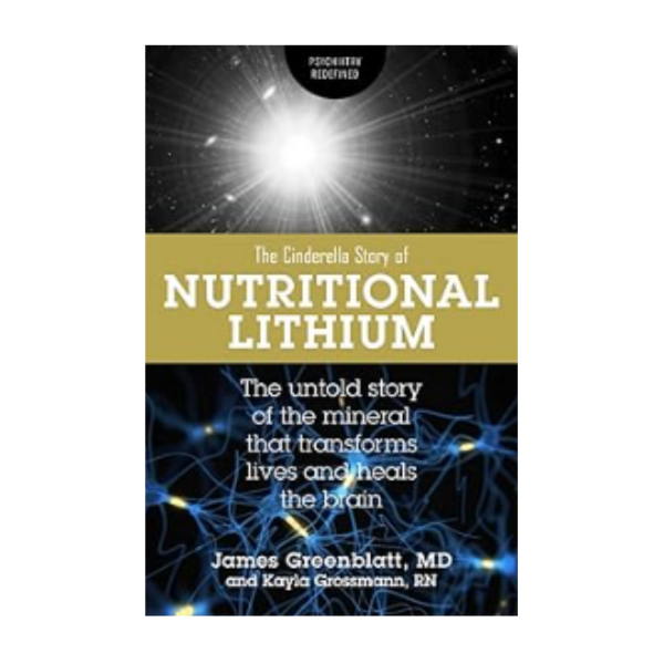 Nutritional Lithium A Cinderella Story